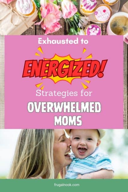 a laughing mom and baby with the title, "Exhausted to Energized! Strategies for Wverwhelmed Moms".