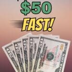 A hand is holding fifty dollar bills with the title, "How to make $50 fast!"
