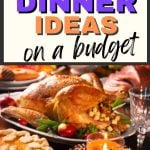 A beautifully arranged Thanksgiving dinner table featuring a roasted turkey, various side dishes, and seasonal decorations, with a callout for budget meal planning options and Christmas planning resources.
