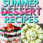 A colorful collage of six different summer dessert recipes, featuring various treats like berry desserts, a lime pie, and layered parfaits, with the text "35 Summer Dessert Recipes" prominently displayed.