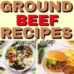 A collage featuring various dishes made with ground beef, including casseroles, salads, and tacos, accompanied by the text "38 Ground Beef Recipes: Easy & Cheap."